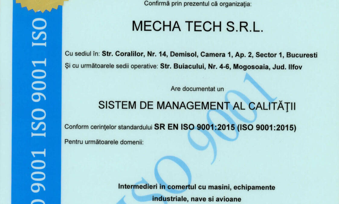 Certificare ISO 9001 MECHA TECH SRL